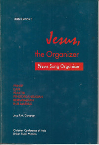 Jesus, The Organizer