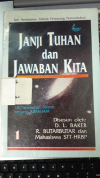 Janji Tuhan dan Jawaban Kita