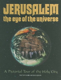 Jerusalem The Eye Of The Universe