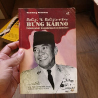 Relisi dan religiusitas Bung Karno