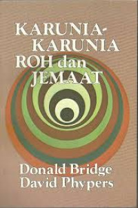 KARUNIA-KARUNIA ROH dan JEMAAT