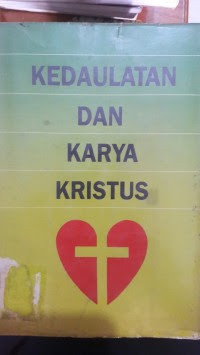 Kedaulatan Dan Karya Kristus