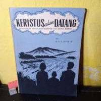 Keristus Akan Datang