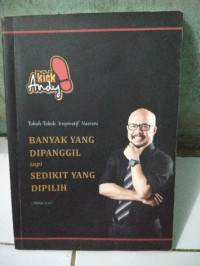 BANYAK YANG DIPANGGIL tapi SEDIKIT YANG DIPILIH