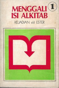 Menggali Isi Alkitab 1