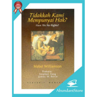 Tidakkah Kami Mempunyai Hak?