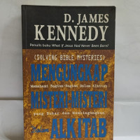 Mengungkap Misteri-Misteri Alkitab