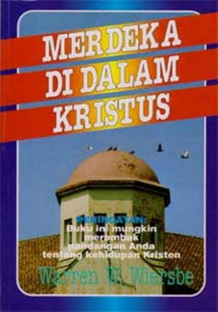 Merdeka Di Dalam Kristus