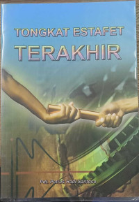 Tongkat Estafet Terakhir