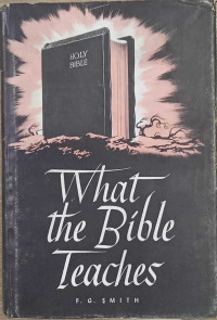 What The Bible Teaches