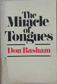 The Miracle Of Tongues