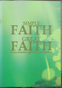 Simple Faith Great Faith