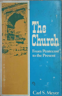 The Church From Pentecost To The Present