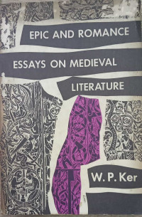 Epic And Romance Essays On Medieval Literature