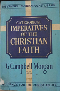 Categorical Imperatives Of The Christian Faith