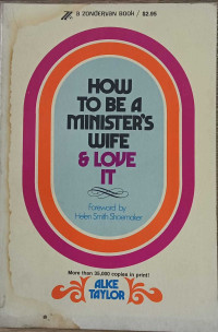 How To Be A Minister's Wife & Love It