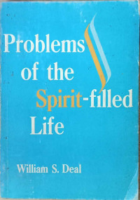 Problems Of The Spirit - Filled Life