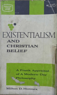 Existentialism And Christian Belief