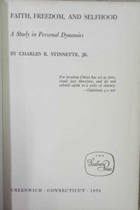 Faith, Freedom, And Selfhood