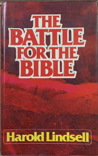 The Battle For The Bible