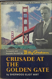 Crusade At The Golden Gate