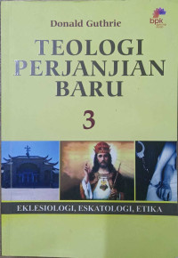 Teologi Perjanjian Baru 3