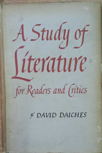 A Study Of Literature For Readers And Critics