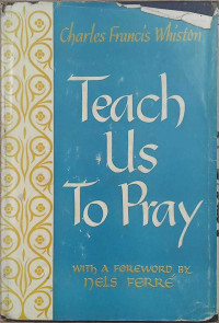 Teach Us To Pray