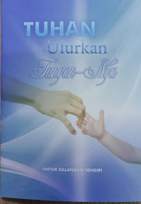 Tuhan Ulurkan Tangan-Nya