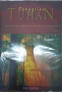 Panggilan Tuhan Memasuki Perjalanan Belas Kasihan