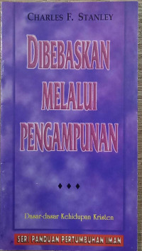 Dibebaskan Melalui Pengampunan