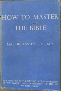 HOW TO MASTER THE BIBLE