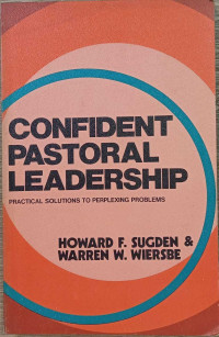 Confident Pastoral Leadership