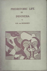 Prehistoric Life In Indonesia