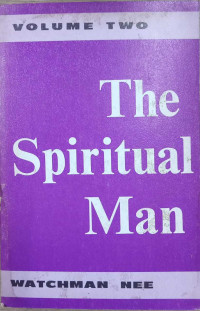 The Spiritual Man Volume Two