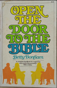 Open The Door To The Bible