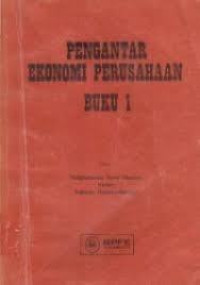 PENGANTAR EKONOMI PERUSAHAAN 1