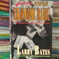 Kacaunya TATANAN EKONOMI BARU