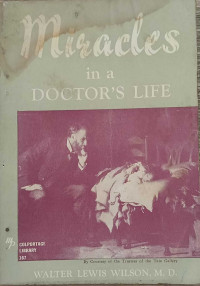 Miracles in a Doctor's Life