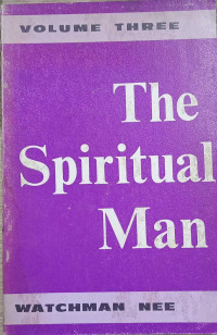 The Spiritual Man Volume Three