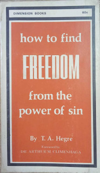 How To Find Freedom From The Power Of Sin