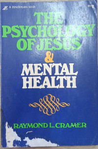 The Psychology Of Jesus & Mental Health