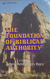 The Foundation Of Biblical Authority