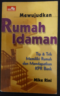 Mewujudkan Rumah Idaman