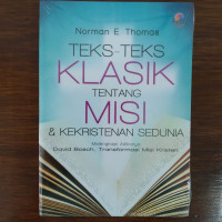 Teks-Teks Klasik Tentang Misi & Kekristenan Sedunia