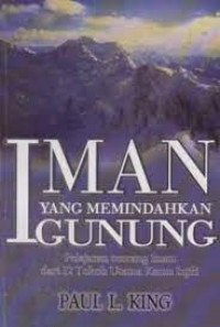 IMAN YANG MEMINDAHKAN GUNUNG