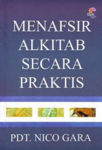 Menafsir Alkitab Secara Praktis