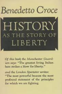 HISTORY as the story of LIBERTY