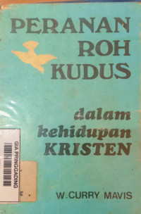 Peranan Roh Kudus dalam kehidupan Kristen