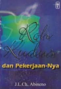 Roh Kudus dan Pekerjaan-Nya